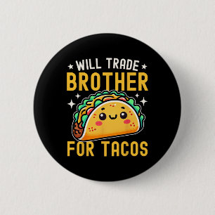 wird Broker für Tacos Taco Lover Cinco de m Button