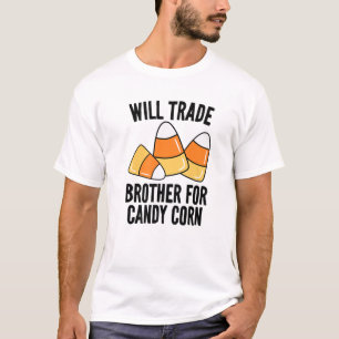 Wird Brother gegen Candy Mais Funny Kids Adult T-Shirt