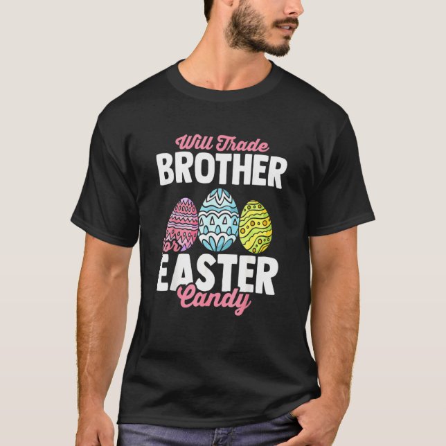 Wird Brother gegen Osterkandy Bunny Egs Eis tausch T-Shirt (Vorderseite)