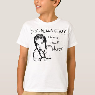Wird die Sozialisierung schaden? T-Shirt