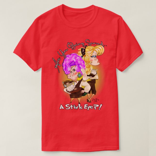 Wird dir ein Stinkeye serviert T-Shirt (Design vorne)