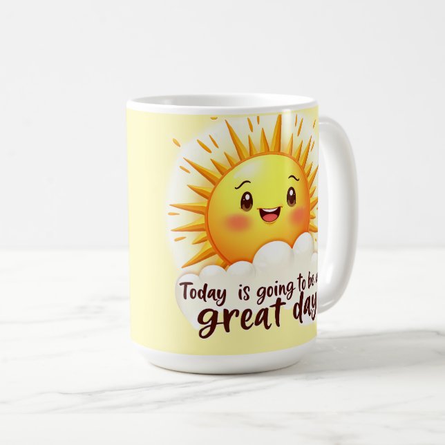 Wird ein Großartiger Tag Kaffeetasse (VorderseiteRechts)