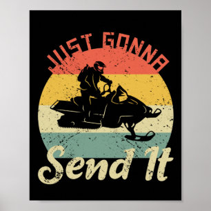 Wird es einfach nur schneemobilfahren Winter Poster