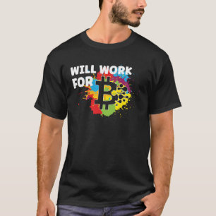 Wird für Bitcoin Retro Colour Splash BTC arbeiten T-Shirt