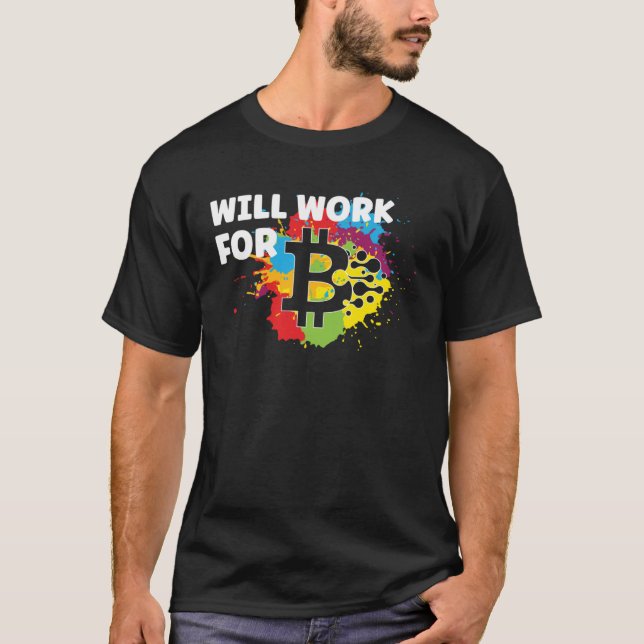 Wird für Bitcoin Retro Colour Splash BTC arbeiten T-Shirt (Vorderseite)