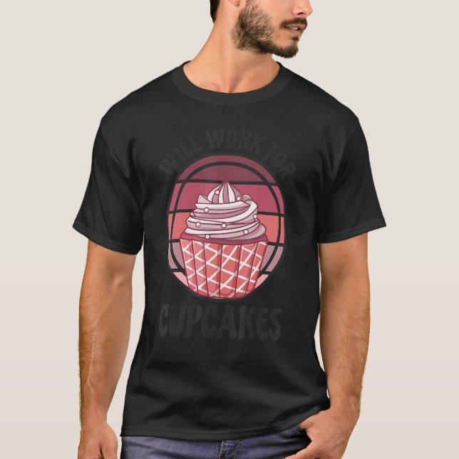 Wird für Cupcakes Retro 1 funktionieren T-Shirt (Vorderseite)