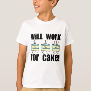 Wird für den Cake Kids-T - Shirt arbeiten