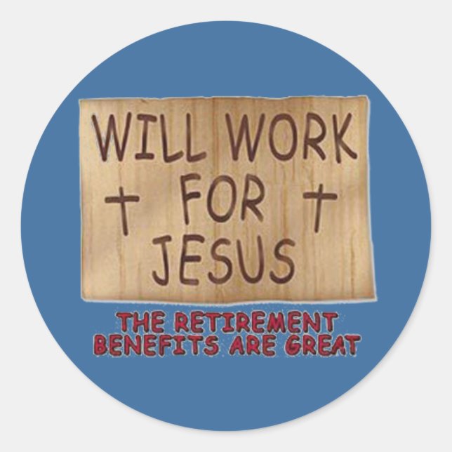 Wird für Jesus Sticker arbeiten (Vorderseite)