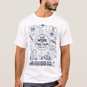 Wird für kostenlose Verpflegung arbeiten Enthusias T-Shirt