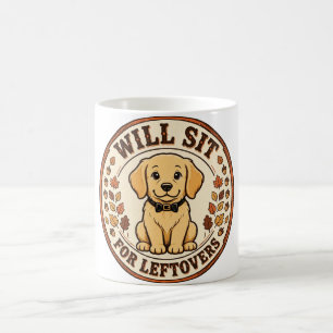 Wird für Reste sitzen – Lustiger Thanksgiving-Hund Kaffeetasse