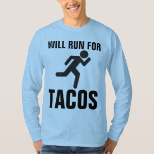 WIRD FÜR TACOS, Funny T - Shirt laufen
