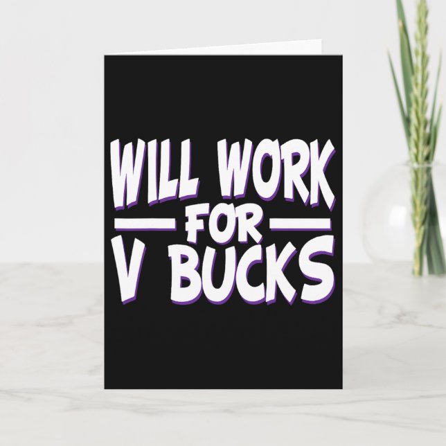 Wird für V Bucks Design Gamer Jugend Witze Gam arb Karte (Vorderseite)