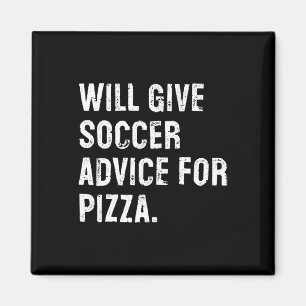 Wird Fußballtipps für Pizza geben Lustiger Fußball Magnet