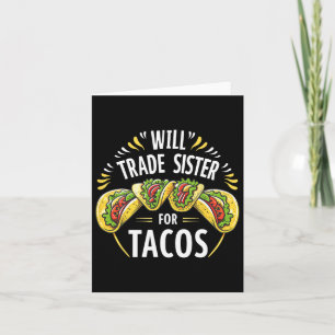 Wird Handelsminister für Spaß Tacos Bruder Jungs F Karte