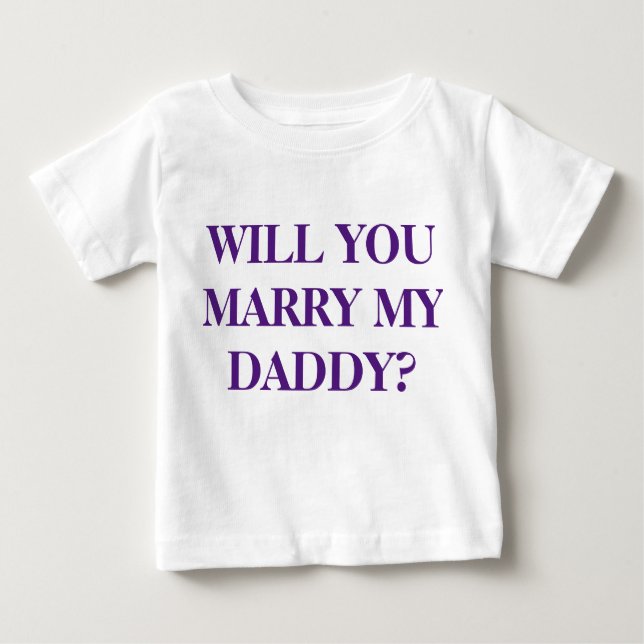 "WIRD IHR MEIN DADDY VERHEIRATEN" - T - Shirt des  (Vorderseite)