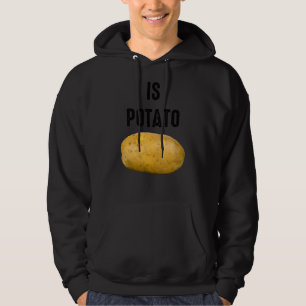 Wird Kartoffel wie im späten Nachtfernsehen gesehe Hoodie