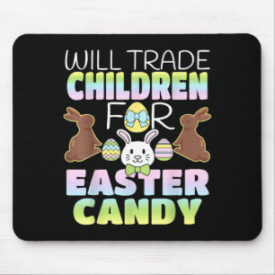 Wird Kinder für Oster Süßigkeiten tauschen Süße El Mousepad