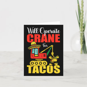 wird Krane für Tacos Funny Food Lover betreiben Karte
