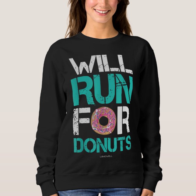 Wird laufen für Donuts Shirt Funny Runner Shirts (Vorderseite)