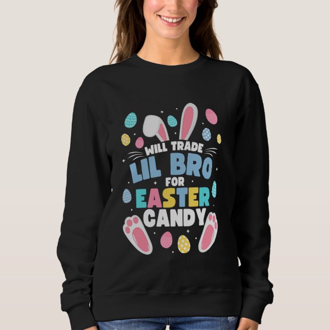Wird Lil Brother gegen Osterbrunnen Funny Lil taus Sweatshirt (Vorderseite)