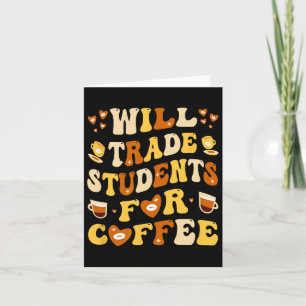 Wird meine Schüler gegen Kaffeelehrer Valentin tau Karte