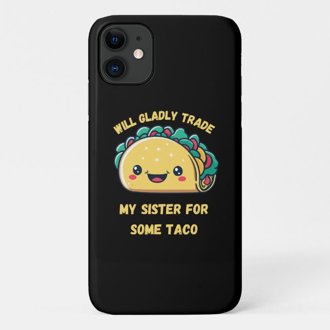 Wird meine Schwester von Tacos tauschen Case-Mate iPhone Hülle (Rückseite)