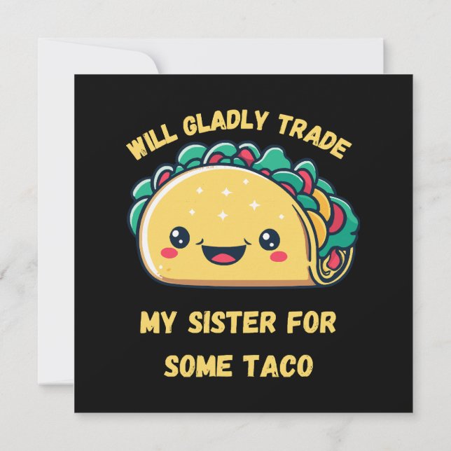 Wird meine Schwester von Tacos tauschen Einladung (Rückseite)