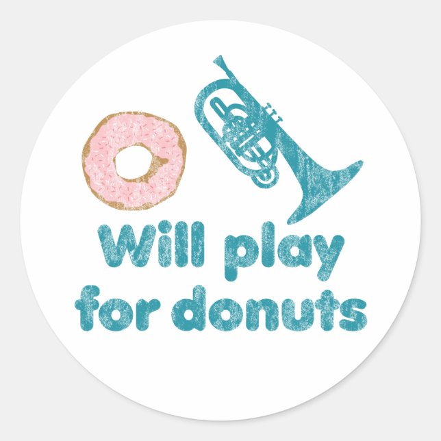Wird Mellophone für Donuts spielen Runder Aufkleber (Vorderseite)