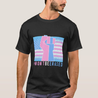 Wird nicht gelöscht Trans Transgender Pri T-Shirt
