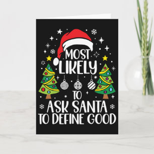 Wird Santa wahrscheinlich bitten, eine gute Famili Karte