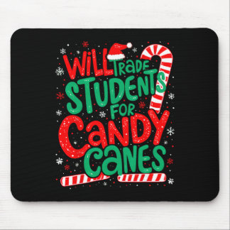 Wird Schüler gegen Zuckerstangen tauschen Lustiger Mousepad