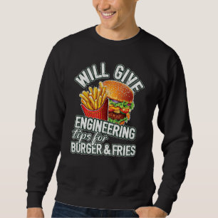 Wird technische Tipps für Burger & Pommes geben  I Sweatshirt