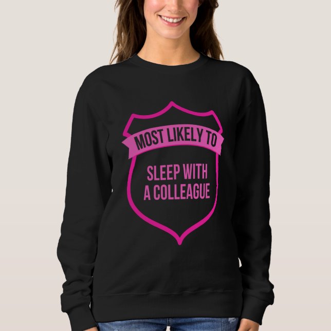 Wird wahrscheinlich mit einem Kollegen Bachelorett Sweatshirt (Vorderseite)