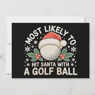 Wird wahrscheinlich Santa mit einem Golfball treff Einladung
