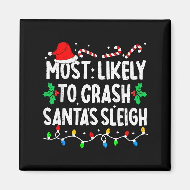 Wird wahrscheinlich Santas Schlitten zum Absturz b Magnet (Vorne)