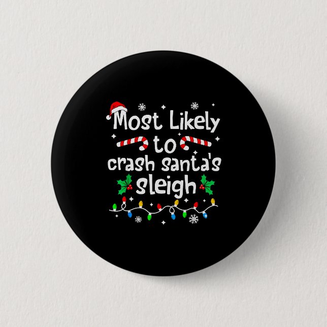 Wird wahrscheinlich Weihnachtsmann-Schlitten-Crash Button (Vorderseite)