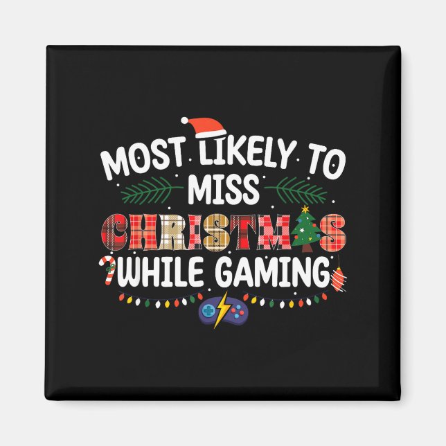 Wird Weihnachten wahrscheinlich verpassen Gaming l Magnet (Vorne)