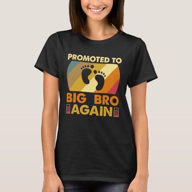 Wird wieder ein großes Bro für Big Brothe sein T-Shirt (Vorderseite)