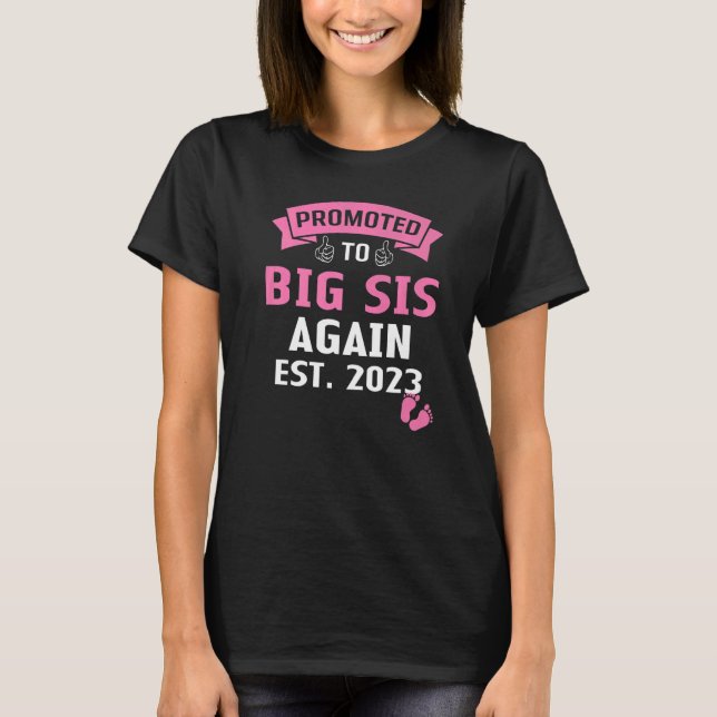 Wird wieder eine große Schwester  Große Schwester  T-Shirt (Vorderseite)