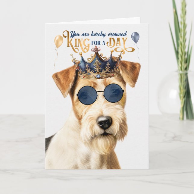 Wire Fox Terrier King for Day Funny Birthday Karte (Vorderseite)