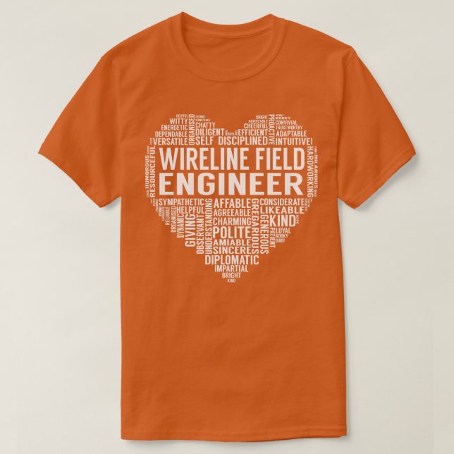 Wireline Field Engineer Herz T-Shirt (Design vorne)