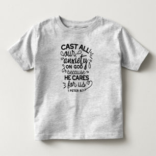 Wirf alle deine Angst ab – Bibelvers 1 Petrus 5:7 Kleinkind T-shirt
