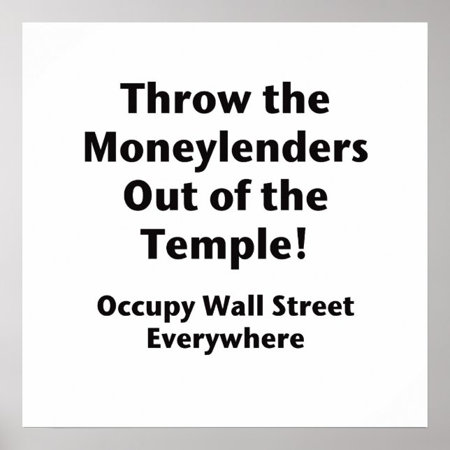 Wirf die Moneylenders aus dem Tempel! Occupy Poster (Vorne)