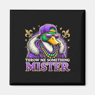 Wirf mir etwas Mister Mardi Gras Entenfest Magnet