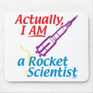 Wirklich BIN ICH ein Rocket-Wissenschaftler Mousepad