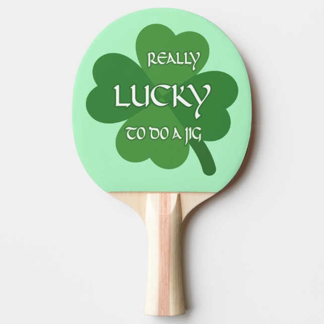 Wirklich glücklich, einen Jig zu machen Tischtennis Schläger (Vorderseite)