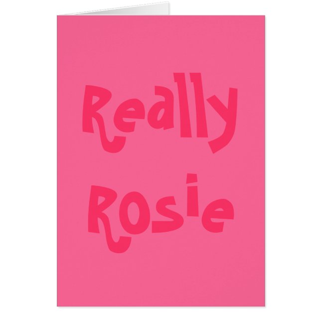 Wirklich Rosie (Vorne)