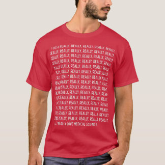 Wirklich, wirklich Liebe Medizin Funny Q T-Shirt
