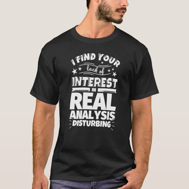 Wirkliche Analyse ohne Interesse T-Shirt (Vorderseite)