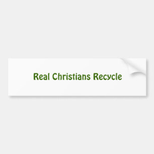 Wirkliche Christen recyceln Autoaufkleber